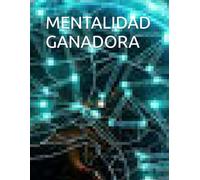 MENTALIDAD GANADORA