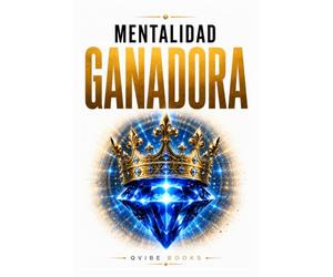 Mentalidad Ganadora: El Secreto de la Mente del Trader Rentable