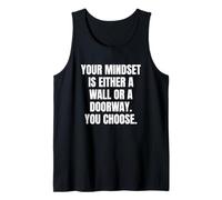 Mentalidad: ¿Pared o Puerta? Pensamiento Positivo Motivacional Camiseta sin Mangas