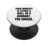 Mentalidad: ¿Pared o Puerta? Pensamiento Positivo Motivacional PopSockets PopGrip Adhesivo