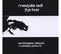 Mentallo & the Fixer - Enlightenment