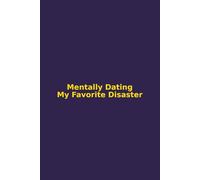 Mentally Dating My Favorite Disaster: A Funny LGBTQ+ Lined Journal with Golden Quotes and Maximum Drama Energy