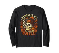 Mentally Ill But Totally Chill Calavera Otoño Halloween Manga Larga