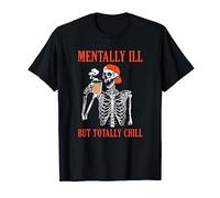 Mentally Ill But Totally Chill Disfraz de esqueleto para Halloween Camiseta
