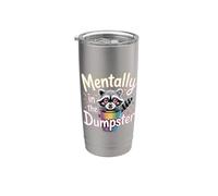 Mentally In The Dumpster Burnout Mood Tired |- Vaso térmico de acero inoxidable de doble pared