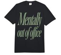Mentally out of Office Funny Sarcastic Saying Comfort Colors Adult Heavyweight T-Shirt