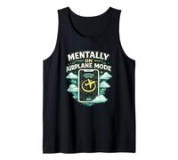Mentalmente En Modo Avión Divertido Humor Digital Detox Camiseta sin Mangas