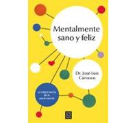 Mentalmente Sano Y Feliz (ebook)