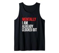 Mentalmente ya Estoy registrado Empleado de Oficina Camiseta sin Mangas