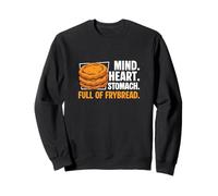 Mente Corazón Estómago Lleno De Pan Frybread Divertidos Amantes De Pan Sudadera
