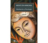 Mente En Armonía: Meditación Y Psicología (SIGLANTANA)
