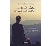 Mente Plena, Corazón contento: 221 (Serendipity)