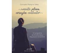 Mente Plena, Corazón contento: 221 (Serendipity)