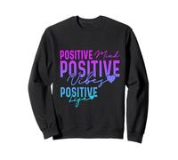 Mente Positiva Vibes positivas Vida Positiva Boho Amor Propio Sudadera