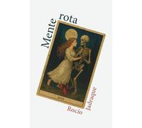 Mente rota: thriller psicológico