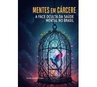 Mentes Em Cárcere (ebook)