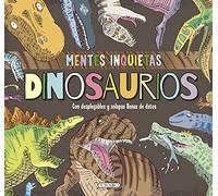 Mentes inquietas. Dinosaurios