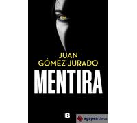 Mentira (La Trama)