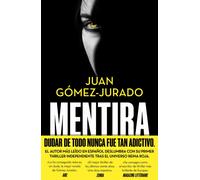 Mentira (La Trama)