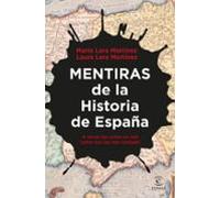 Mentiras De La Historia De España
