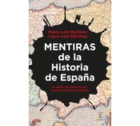 Mentiras De La Historia De España