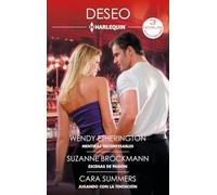 Mentiras inconfesables; Escenas de pasión; Jugando con la tentación: 527 (OMNIBUS DESEO)