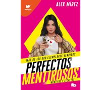 Mentiras y secretos (Perfectos Mentirosos 1) (Ficción)