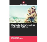 Mentoria de Enfermeiras de Saúde Pública