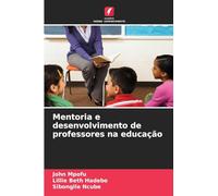 Mentoria e desenvolvimento de professores na educação