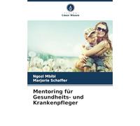 Mentoring für Gesundheits- und Krankenpfleger