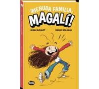 ¡menuda Familia Magalí!