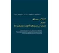 Menus Dété Pour Les Coliques Néphrétiques Uriques (ebook)