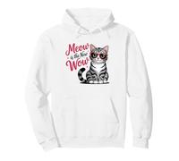 Meow es el Nuevo Amante de los Gatos Wow Sudadera con Capucha
