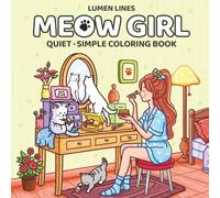Meow Girl: Coloring Book for Adults and Teens with Quiet Moments, Girls and Cats