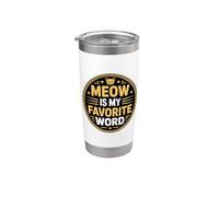 Meow Is My Favorite Word Vaso térmico de acero inoxidable de doble pared