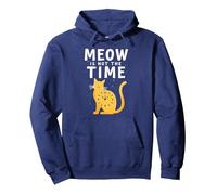 Meow Is Not The Time: Reloj de Gato caprichoso Sudadera con Capucha, Unisex para Adultos, Azul Marino, M