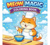 Meow Magic Coloring Book: Cute & Simple Cat Coloring Pages for Kids Ages 3-7