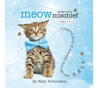 meow mischief: haiku a to z "abridged version" for little ones