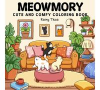 Meowmory: The little cat cute and comfy coloring book for adults (cute and comfy coloring)