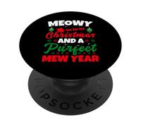 Meowy Christmas and Purfecr Mew Year Funny Cat Xmas PopSockets PopGrip Adhesivo