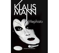 Mephisto. Romanzo di una carriera (Le vele)