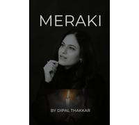 Meraki: Living, Healing, and Creating with Your Soul