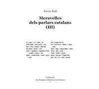 Meravelles dels parlars catalans (III) (La llengua catalana a la butxaca)