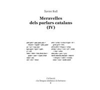 Meravelles dels parlars catalans (IV) (La llengua catalana a la butxaca)