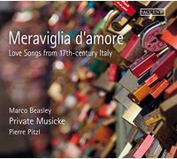 Marco Beasley, Pierre Pitzl, Private Musicke - Meraviglia D‘Amore / Marco Beasley