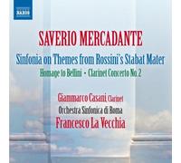 Mercadante: Sinfonia On Themes From Rossini's Stabat Mater [Francesco La Vecchia] [Naxos: 8573035] by Giammarco Casani, Orchestra Sinfonica di Roma (2013) Audio CD
