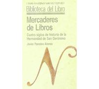Mercaderes de libros (Biblioteca del Libro)
