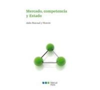Mercado Competencia Y Estado