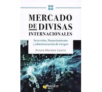 Mercado De Divisas Internacionales (PROFIT)