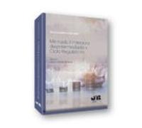 Mercado Financiero Desintermediado Y Ciclo Regulatorio